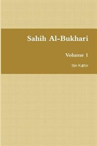 Sahih Al-Bukhari: ???? ??????? (Volume 1)