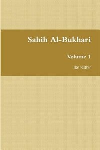 Sahih Al-Bukhari: ???? ??????? (Volume 1)