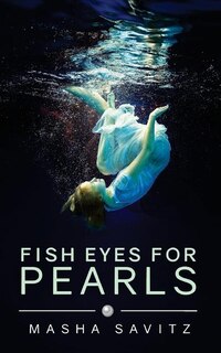 Front cover_Fish Eyes for Pearls