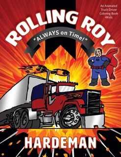 Rolling Roy: Always On Time