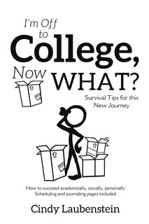 Couverture_I'm Off To College, Now What? - Survival Tips For This New Journey