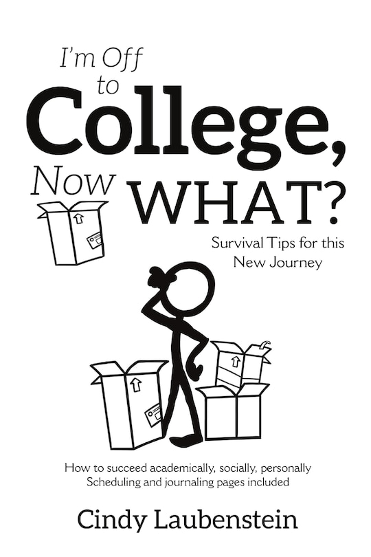 Couverture_I'm Off To College, Now What? - Survival Tips For This New Journey