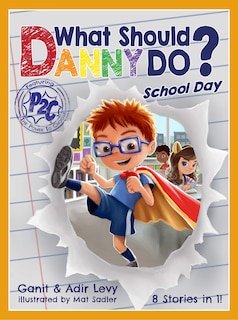 Front cover_What Should Danny Do? School Day