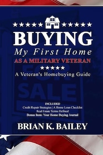 Couverture_Buying My First Home As A Military Veteran