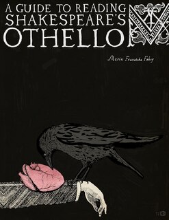 Couverture_A Guide to Reading Shakespeare's Othello