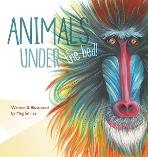 Couverture_Animals Under the Bed!