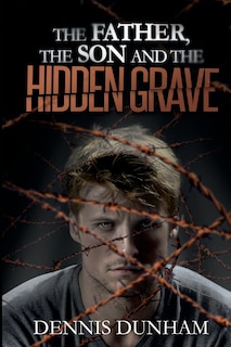 Front cover_The Father, the Son, and the Hidden Grave