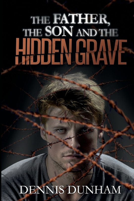 Front cover_The Father, the Son, and the Hidden Grave