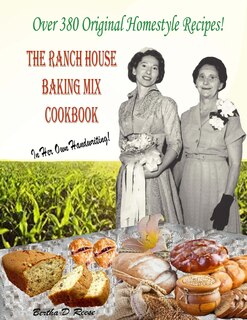 Couverture_The Ranch House Baking Mix Cookbook Volume 2