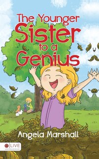 Front cover_The Younger Sister to a Genius