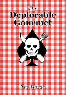 Front cover_The Deplorable Gourmet