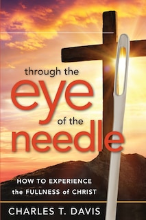 Front cover_Through the Eye of the Needle