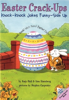 Front cover_Easter Crack-Ups: Knock-Knock Jokes Sunny Side Up