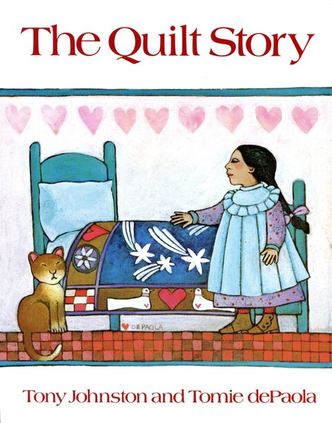 The Quilt Story de Tony Johnston