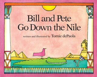 Front cover_Bill And Pete Go Down The Nile