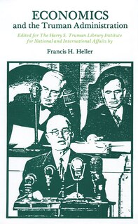 Front cover_Economics and the Truman Administration