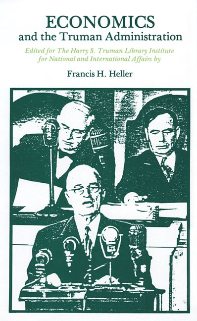 Front cover_Economics and the Truman Administration