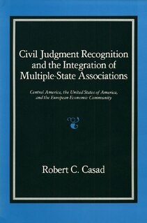 Couverture_Civil Judgment Recognition and the Integration of Multiple-State Associations