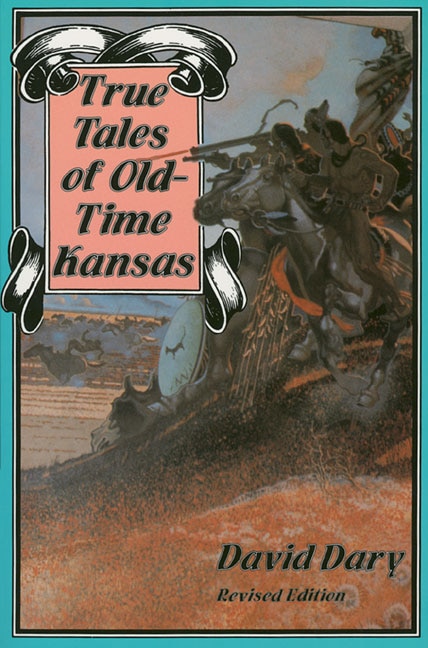 Front cover_True Tales of Old-Time Kansas