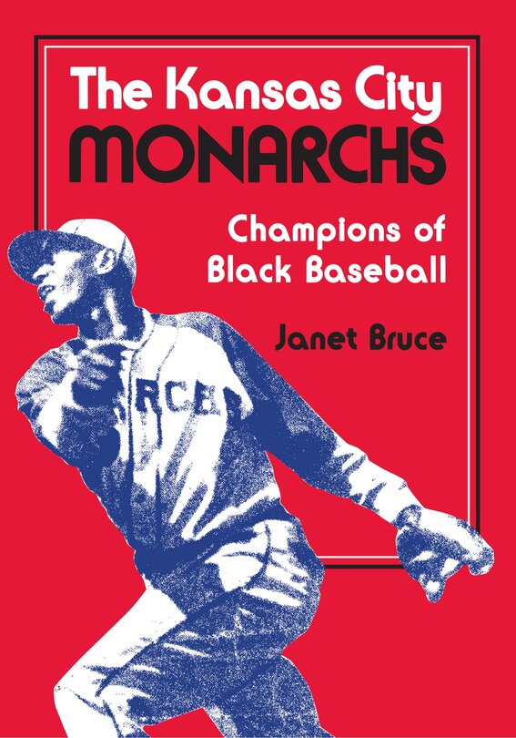 Front cover_The Kansas City Monarchs