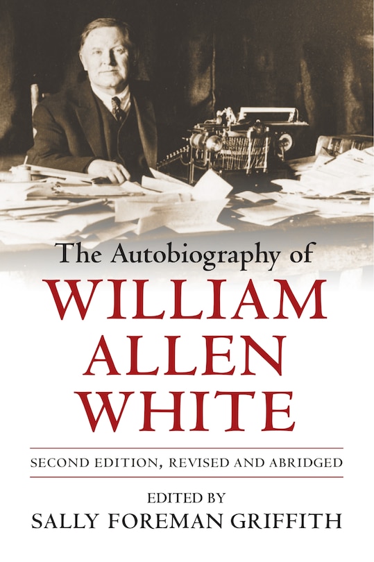 Front cover_The Autobiography of William Allen White