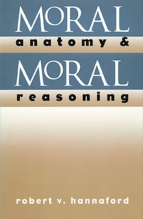 Couverture_Moral Anatomy and Moral Reasoning