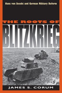 Front cover_The Roots of Blitzkrieg