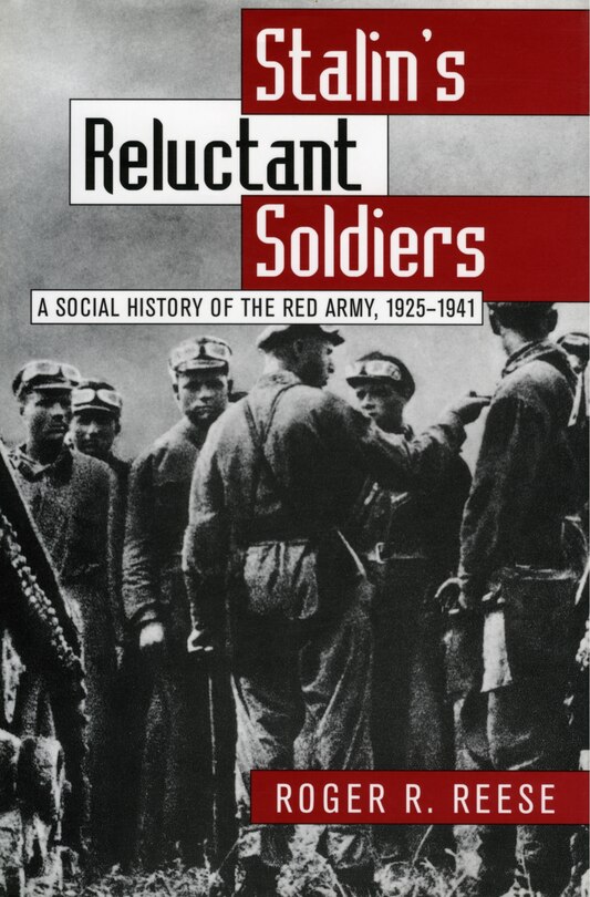 Front cover_Stalin's Reluctant Soldiers