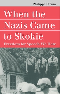 Front cover_When the Nazis Came to Skokie