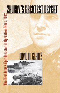 Front cover_Zhukov's Greatest Defeat