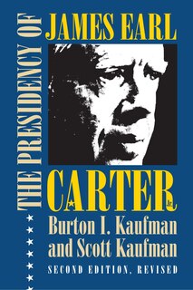 Front cover_The Presidency Of James Earl Carter, Jr.