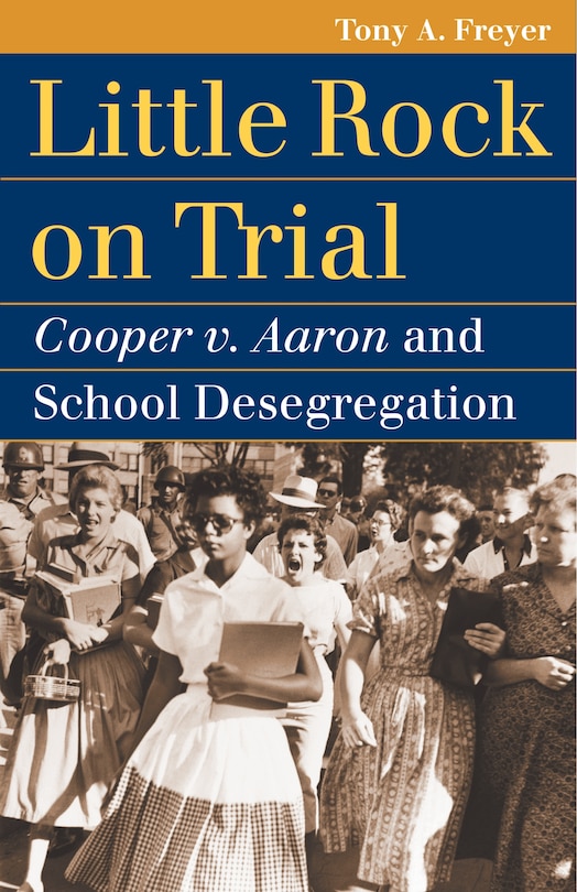 Front cover_Little Rock on Trial