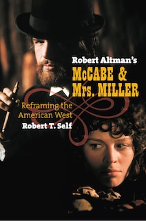 Front cover_Robert Altman's McCabe & Mrs. Miller