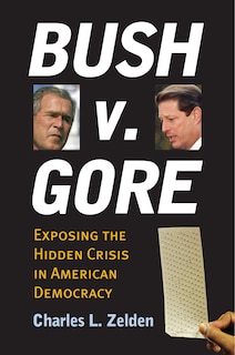 Front cover_Bush v. Gore, First Edition