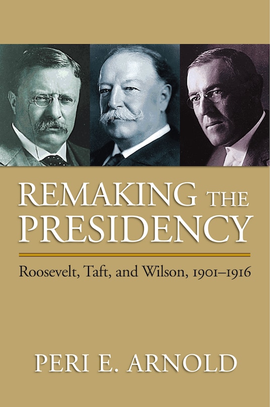 Couverture_Remaking the Presidency