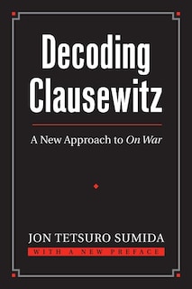 Front cover_Decoding Clausewitz