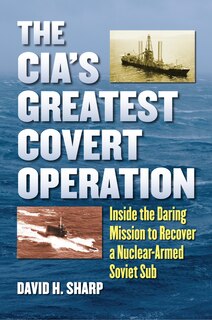 Front cover_The CIA's Greatest Covert Operation