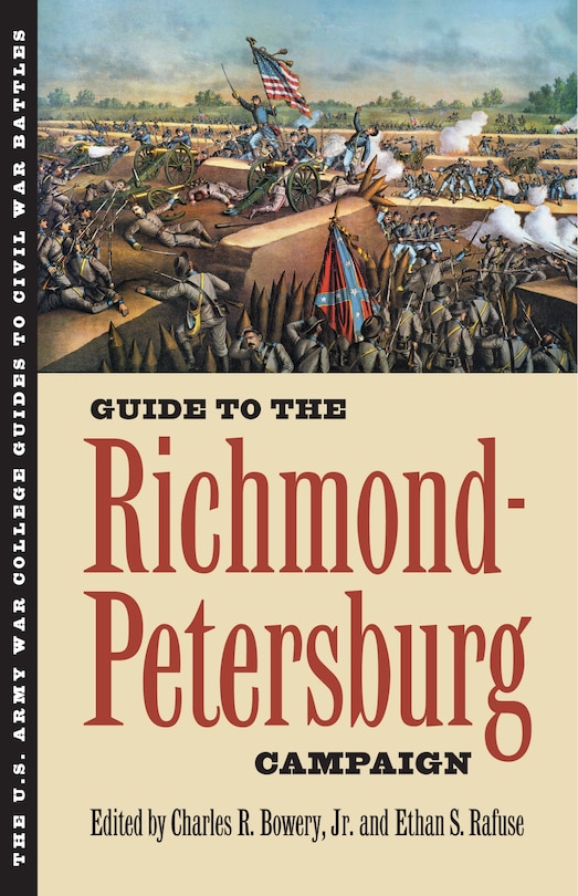 Front cover_Guide to the Richmond-Petersburg Campaign