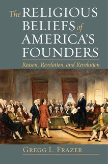Couverture_The Religious Beliefs of America's Founders