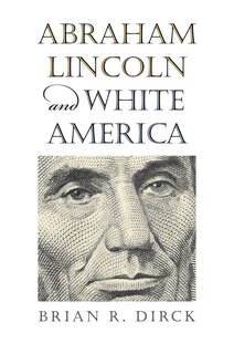 Couverture_Abraham Lincoln and White America