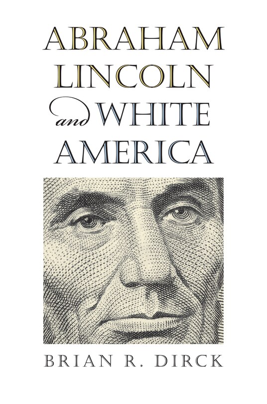 Couverture_Abraham Lincoln and White America