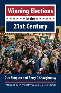 Front cover_Winning Elections in the 21st Century