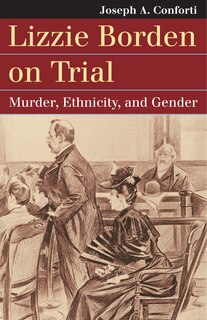 Front cover_Lizzie Borden on Trial