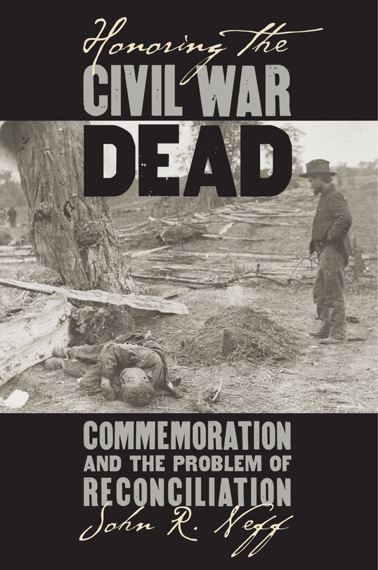 Couverture_Honoring the Civil War Dead