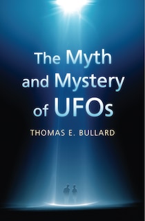 Couverture_The Myth and Mystery of UFOs