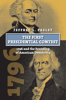 Front cover_The First Presidential Contest