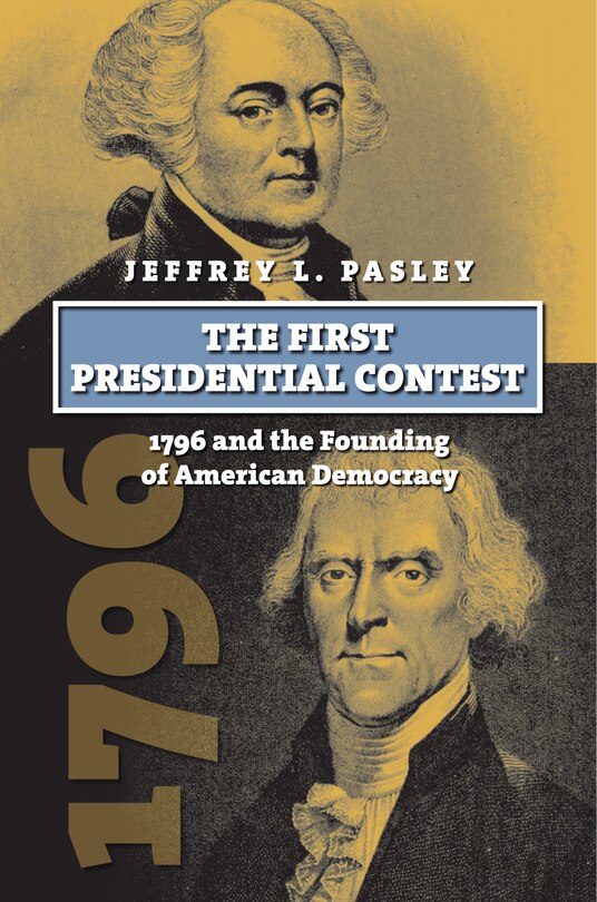 Front cover_The First Presidential Contest