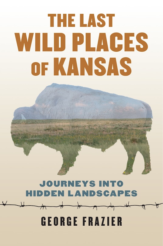 Couverture_The Last Wild Places of Kansas