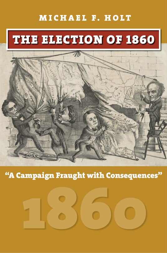 Front cover_The Election of 1860
