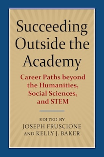 Front cover_Succeeding Outside the Academy